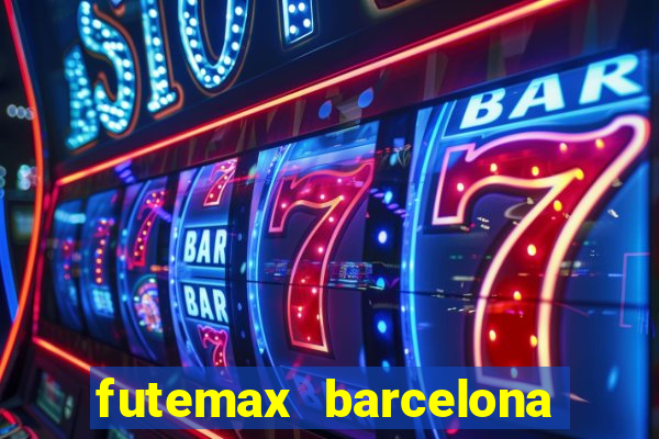 futemax barcelona ao vivo